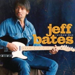 Jeff Bates - Rainbow Man
